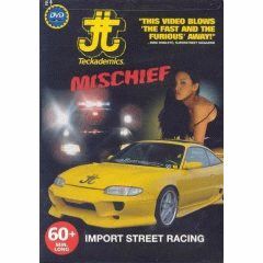 MISCHIEF IMPORT STREET RACING (60 MIN)