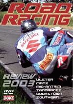 ROAD RACING REVIEW 2003 (180 MIN)