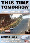 THIS TIME TOMORROW & TARGET 200 LE MANS 1966 (46 MIN)