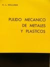 PULIDO MECANICO DE METALES Y PLASTICOS