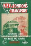 ABC OF LONDON'S TRANSPORT Nº1 BUSES & COACHES
