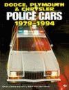 DODGE, PLYMOUTH, CHRYSLER POLICE CAR 1979-1994