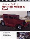 HOW TO BUILD A HOT ROD MODEL A FORD
