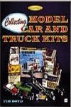 COLLECTING MODEL CAR & TRUCK KITS