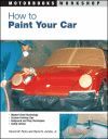 HOW TO PAINT YOUR CAR