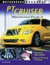 PT CRUISER PERFORMANCE PROJECTS