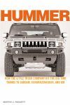 HUMMER THE LITTLE TRUCK COMPANY HIT THE BIG TIME THANKS TO SADDAM SCHWARZENEGGER