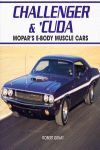 CHALLENGER & CUDA MOPARS E-BODY MUSCLE CARS