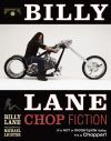 BILLY LANE IT IS NOT A MOTORCYCLE BABY IT IS A CHOPPER