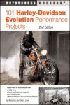 101 HARLEY DAVIDSON EVOLUTION PERFORMANCE PROJECTS (2º EDITION)