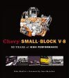 CHEVY SMALL BLOCK V8 50 YEARS OF HIGH PERFORMANCE