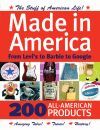 MADE IN AMERICA FROM LEVIS TO BARBIE TO GOOGLE 200 ALL AMERICAN PRODUCTS