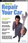HOW TO REPAIR YOUR CAR
