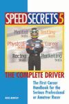 SPEED SECRETS 5 THE COMPLETE DRIVER