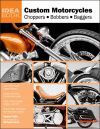 CUSTOM MOTORCYCLES: CHOPPERS BOBBERS BAGGERS