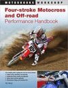 FOUR-STROKE MOTOCROSS AND OFF-ROAD PERFORMANCE HANDBOOK