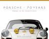 PORSCHE 70 YEARS. THERE IS NO SUBSITUTE