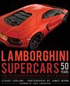 LAMBORGHINI SUPERCARS 50 YEARS. FROM THE GROUNDBREAKING MIURA TO TODAY'S HYPERCARS