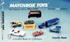 MATCHBOX TOYS THE UNIVERSAL YEARS 82-92