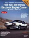 FORD FUEL INJECTION & ELECTRONIC ENGINE CONTROL 1980-1987