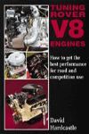 TUNING ROVER V8 ENGINES HOW TO GET THE BEST PERFOMANCE FOR ROAD AND COMPETITION