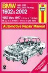 BMW 1602 & 2002 (1959-1977) PETROL 1.5, 1.6, 2.0  CLASSIC REPRINT MANUAL