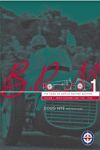 BRM THE SAGA OF BRITISH RACING CARS VOL Nº1 FRONT ENGINED CARS 1945-60