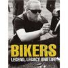 BIKERS LEGEND LEGACY AND LIFE