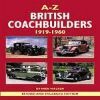 A-Z BRITISH COACHBUILDERS 1919-1960