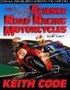 SOFT SCIENCE ROAD RACING MOTORCYCLES