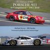 EVOLUTION OF THE PORSCHE 911 IN COMPETITION 1965-2010