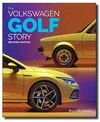 THE VOLKSWAGEN GOLF STORY. 40 YEARS OF THE SECOND PEOPLE'S CAR (SECOND EDITION)