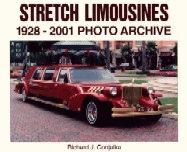STRETCH LIMOUSINES 1928-2001 PHOTO ARCHIVE