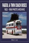 FAGEOL & TWIN COACH BUSES 1922-1956   PHOTO ARCHIVE