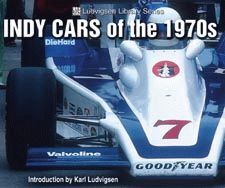INDY CARS OF THE 1970S LUDVIGSEN LIBRARY SERIES
