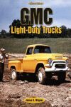 GMC LIGHT-DUTY TRUCKS AN ENTHUSIASTS REFERENCE