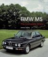 BMW M5. THE COMPLETE STORY
