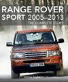RANGE ROVER SPORT 2005-2013. THE COMPLETE STORY.