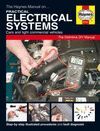 THE HAYNES MANUAL ON PRACTICAL ELECTRICAL SYSTEMS CAR AND LIGHT COMMERCIAL VEHICLES