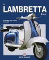 THE LAMBRETTA BIBLE. ALL MODELS BUILT IN ITALY 1947-1971
