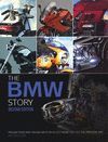 THE BMW STORY. PRODUCTION AND RACING MOTORCYCLES FROM 1923 TO THE PRESENT DAY