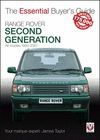 RANGE ROVER SECOND GENERATION. ALL MODELS 1944-2001. THE ESSENTIAL BUYER´S GUIDE.
