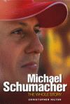 MICHAEL SCHUMACHER THE WHOLE STORY