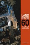 LAND ROVER 60 YEARS OF ADVENTURE
