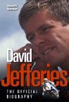 DAVID JEFFERIES THE OFFICIAL BIOGRAPHY