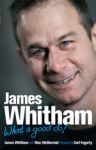 JAMES WHITHAM WHAT A GOOD DO