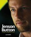 JENSON BUTTON. A WORLD CHAMPION'S STORY