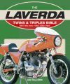 THE LAVERDA TWINS & TRIPLES 650 & 750CC TWINS 100 & 1200CC TRIPLES