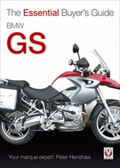 BMW GS. THE ESSENTIAL BUYERS GUIDE