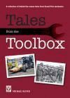 TALES FROM THE TOOLBOX. A COLLECTION OF BEHIND THE SCENES TALES FROM GRAND PRIX MECHANICS